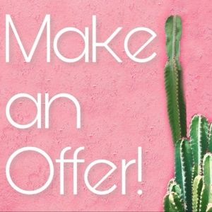 Never decline reasonable offers!